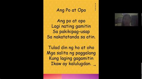 Gamitin ang Po at Opo .